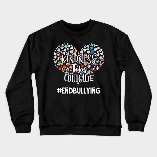 Kindness Takes Courage Anti Bullying Awareness Unity Day Crewneck Sweatshirt by hony.white